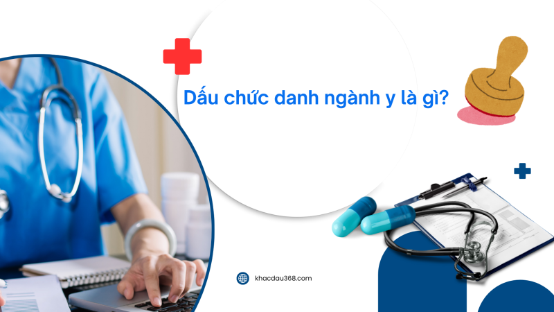 dấu chức danh ngành y