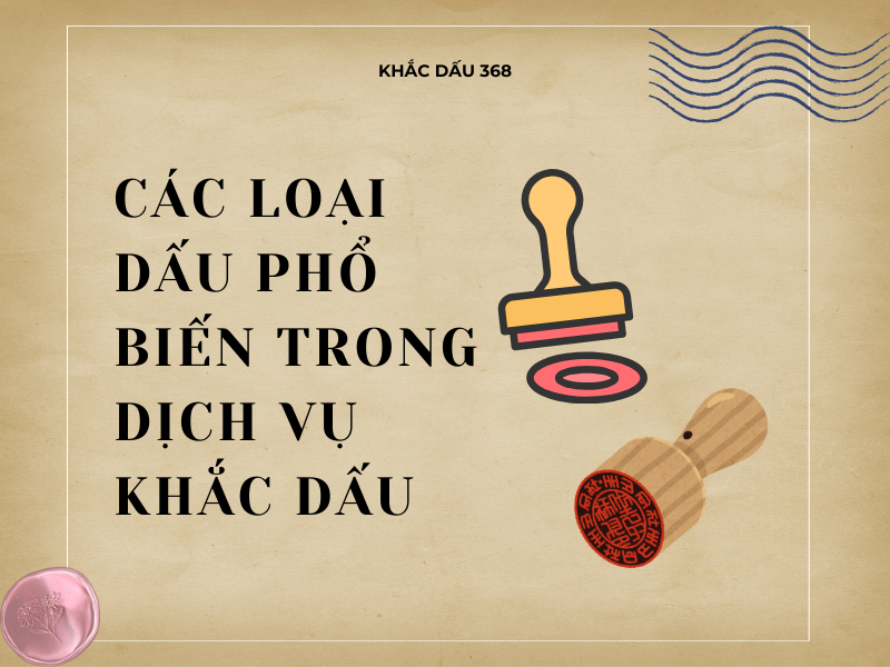 Dịch vụ khắc dấu