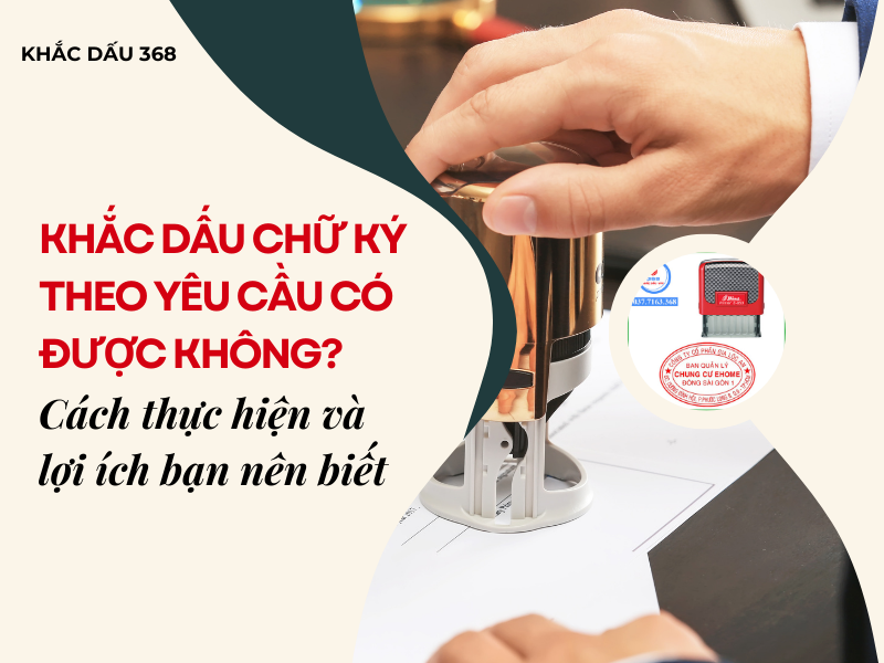 Khắc dấu chữ ký