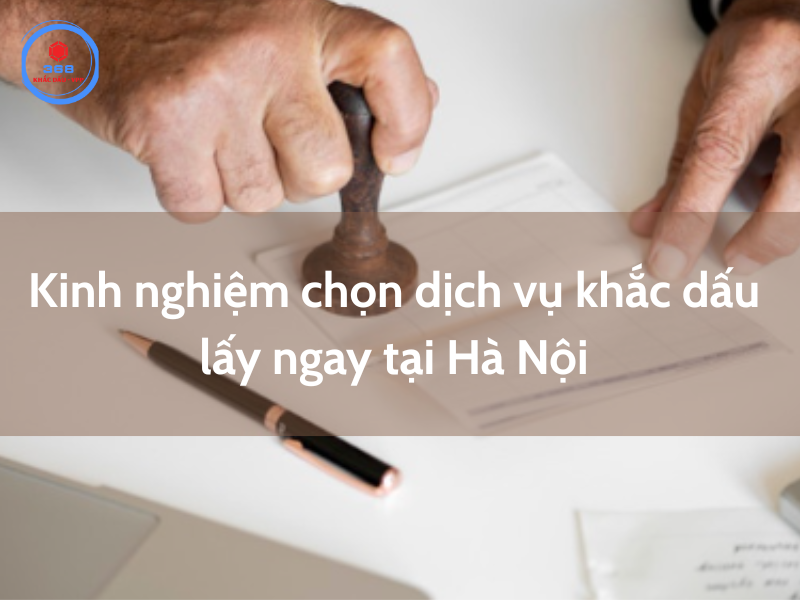 Khắc dấu lấy ngay